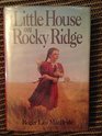 Little House Rocky Ridge