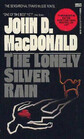 The Lonely Silver Rain