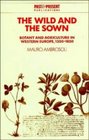 The Wild and the Sown Botany and Agriculture in Western Europe 13501850