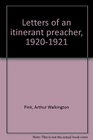 Letters of an itinerant preacher 19201921