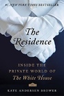 The Residence Inside the Private World of the White House