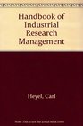 Handbook of Industrial Research Management