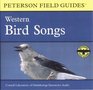 A Field Guide to Western Bird Songs  Western North America