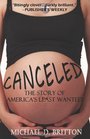 Canceled The Story of America's Least Wanted