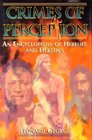 Crimes of Perception An Encyclopedia of Heresies and Heretics