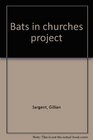 Bats in churches project