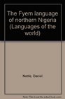 The Fyem language of northern Nigeria