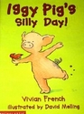 Iggy Pig's Silly Day