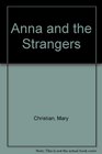 Anna and the Strangers