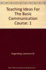 Teaching Ideas For The Basic Communication Course