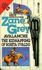 Avalanche/The Kidnapping of Roseta Uvaldo (Western Doubles)