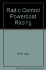 Radio Control Powerboat Racing