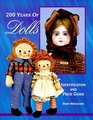 200 Years of Dolls Identification and Price Guide