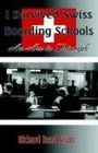 I Survived Swiss Boarding Schools