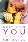 Only Ever You