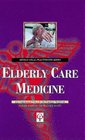 Elderly Care Medicine For Lawyers