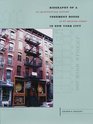 Biography of a Tenement House in New York City revised                 edition An Architectural History of 97 Orchard Street