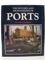 History and Archaeology of British Ports