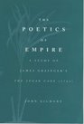 The Poetics of Empire A Study of James Grainger's the SugarCane