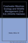 Freshwater Marshes Ecology and Wildlife Management