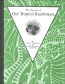 Future of Our Tropical Rainforests