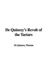 De Quincey's Revolt of the Tartars