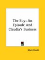 The Boy An Episode And Claudia's Business