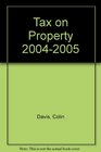 Tax on Property 20042005