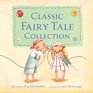 Classic Fairy Tale Collection