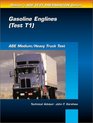ASE Test Prep Series  Medium/Heavy Duty Truck  Gasoline Engines