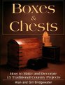 Boxes  Chests How to Make and Decorate 15 Traditional Country Projects