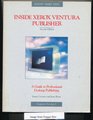 Inside Xerox Ventura Publisher