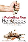 The Marketing Plan Handbook Develop BigPicture Marketing Plans for Pennies on the Dollar