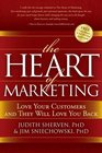 The Heart of Marketing Love Your Customers and They Will Love You Back