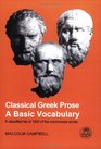 Classical Greek Prose A Basic Vocabulary