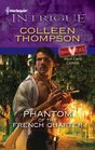 Phantom of the French Quarter (Shivers:  Vieux Carre Captives, Bk 1) (Harlequin Intrigue, No 1302)