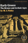 Early Greece The bronze and archaic ages