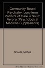 CommunityBased Psychiatry Longterm Patterns of Care in South Verona