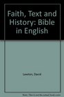 Faith Text and History Bible in English