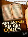 Speaking Secret Codes