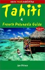 Tahiti  French Polynesia Guide 3rd Edition