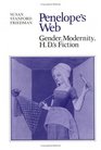 Penelope's Web Gender Modernity H D's Fiction