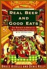Real Beer and Good Eats The Rebirth of America's Beer and Food Traditions