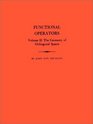 Functional Operators Volume 2  The Geometry of Orthogonal Spaces