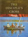 The disciple's cross (MasterLife)