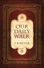 Our Daily Walk Daily Readings