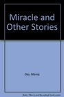 The miracle and other stories