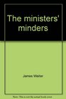 The ministers' minders Personal advisers in national government