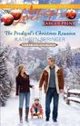 The Prodigal's Christmas Reunion (Rocky Mountain Heirs, Bk 6) (Love Inspired, No 674) (Larger Print))
