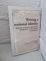 Writing a National Identity Political Economic and Cultural Perspectives on the Written Constitution